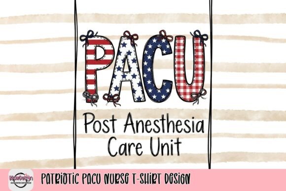 Patriotic PACU Nurse T-Shirt Design: Wear Your Pride